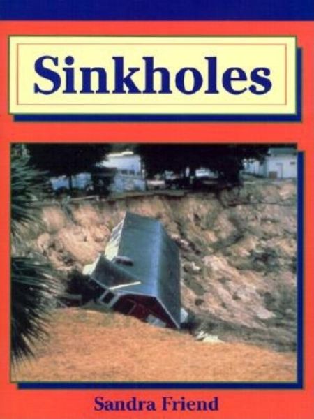 Cover for Sandra Friend · Sinkholes (Hardcover Book) (2002)