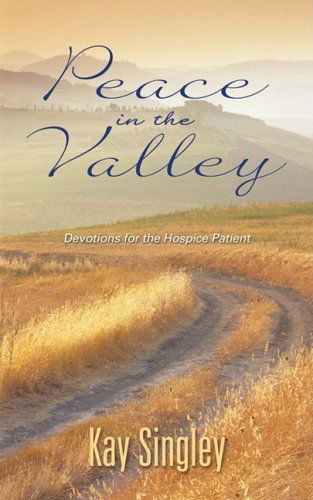 Cover for Kay Singley · Peace in the Valley (Paperback Book) (2008)