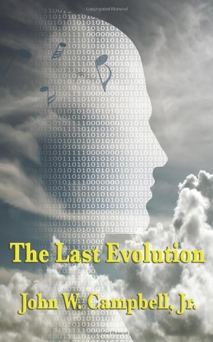Cover for John W. Campbell Jr. · The Last Evolution (Taschenbuch) (2009)