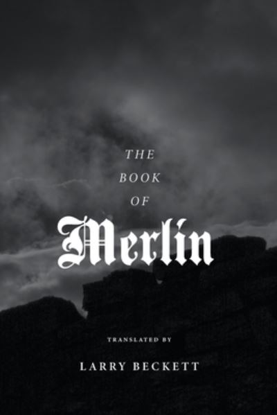 Cover for Larry Beckett · Book of Merlin (Book) (2023)