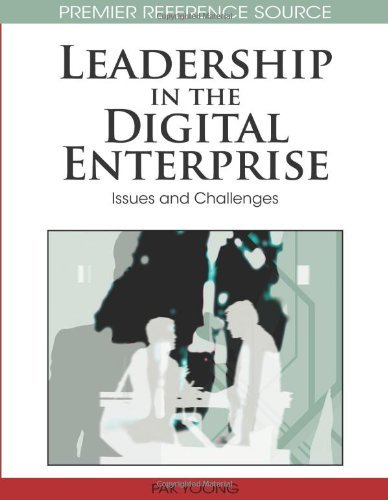 Cover for Pak Yoong · Leadership in the Digital Enterprise: Issues and Challenges - Advances in Business Strategy and Competitive Advantage (Innbunden bok) (2009)