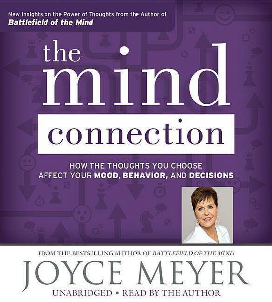 Cover for Joyce Meyer · The Mind Connection: How the Thoughts You Choose Affect Your Mood, Behavior, and Decisions (CD) (2015)