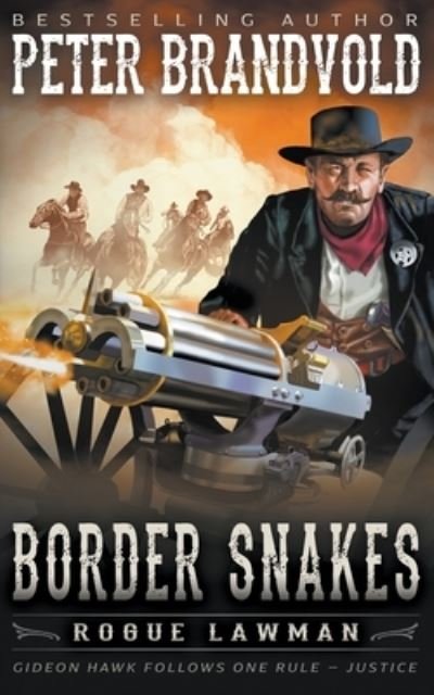 Cover for Peter Brandvold · Border Snakes (Paperback Book) (2022)