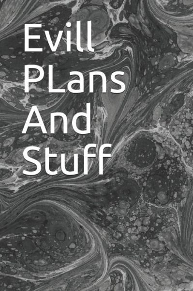 Cover for Tc · Evill PLans And Stuff (Paperback Book) (2020)