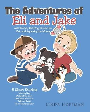 Cover for Linda Hoffman · The Adventures of Eli and Jake (Paperback Book) (2017)