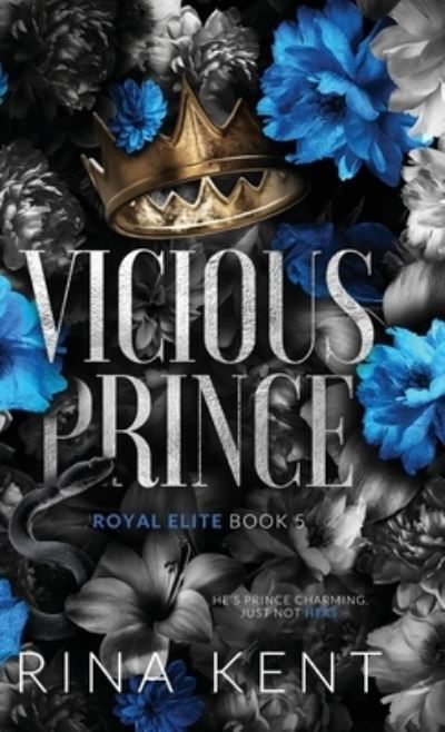 Cover for Rina Kent · Vicious Prince (Book) (2022)