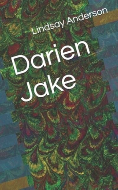 Lindsay Anderson · Darien Jake (Paperback Bog) (2019)