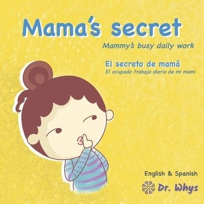 Cover for Dr Whys · Mama's secret (Pocketbok) (2019)