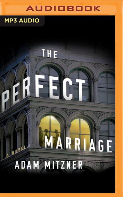 Cover for Adam Mitzner · The Perfect Marriage (CD) (2021)