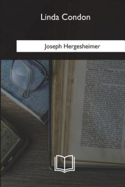 Cover for Joseph Hergesheimer · Linda Condon (Paperback Bog) (2018)