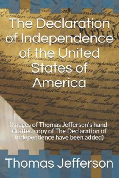 Cover for Thomas Jefferson · The Declaration of Independence of the United States of America (Pocketbok) (2018)