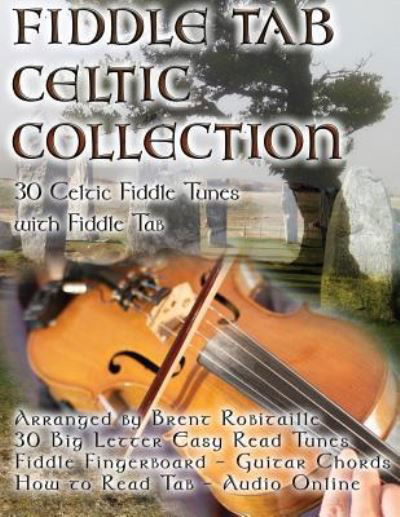 Cover for Brent C Robitaille · Fiddle Tab - Celtic Collection (Paperback Book) (2018)