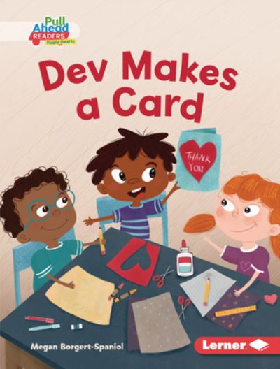 Cover for Megan Borgert-Spaniol · Dev Makes a Card (Hardcover Book) (2021)