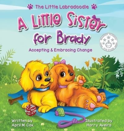 Cover for April Cox · A Little Sister for Brady (Hardcover Book) (2021)