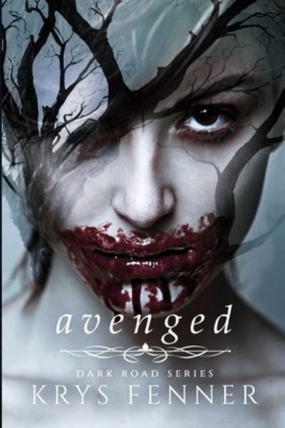 Cover for Krys Fenner · Avenged (Paperback Book) (2020)