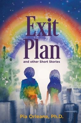 Cover for Pia Orleane · Exit Plan and other Short Stories (Paperback Book) (2021)