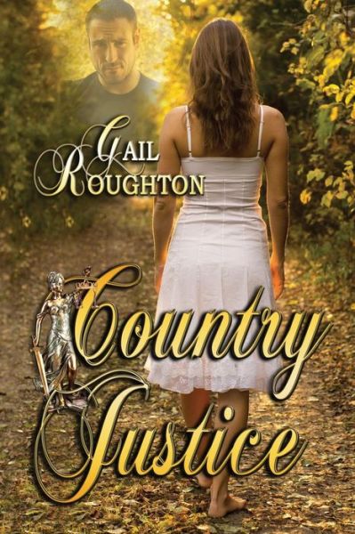 Cover for Gail Roughton · Country Justice (Paperback Book) (2014)