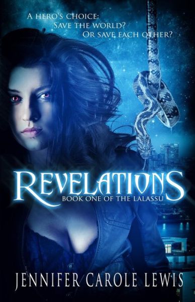 Cover for Jennifer Carole Lewis · Revelations: Book One of the Lalassu - Lalassu (Taschenbuch) [2nd edition] (2015)