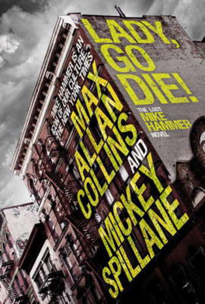 Cover for Mickey Spillane · Mike Hammer (Lady, Go Die!) (Paperback Book) (2013)