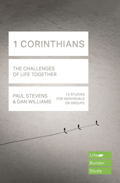 Cover for Paul Stevens · 1 Corinthians (Lifebuilder Study Guides): The Challenges of Life Together (Paperback Book) (2019)