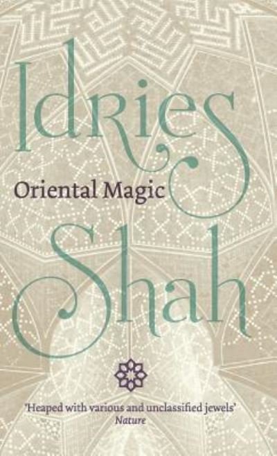 Cover for Idries Shah · Oriental Magic (Hardcover Book) (2018)