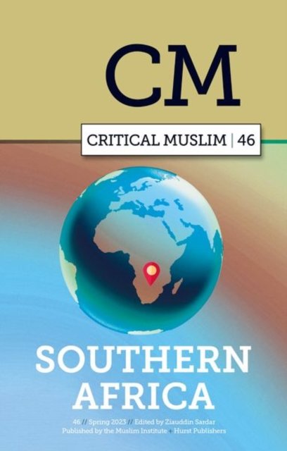 Critical Muslim 49: Scotland - Critical Muslim -  - Kirjat - C Hurst & Co Publishers Ltd - 9781787389588 - torstai 7. maaliskuuta 2024