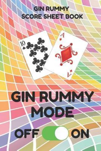 Cover for Gin Rummy Essentials · Gin Rummy Score Sheet Book (Taschenbuch) (2019)