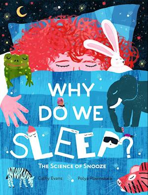 Cover for Cathy Evans · Why Do We Sleep?: The Science of Snooze (Hardcover Book) (2025)