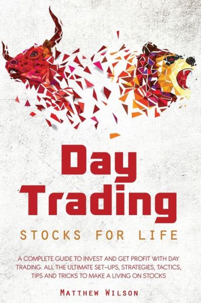 Cover for Matthew Wilson · Day Trading Stocks For Life (Paperback Book) (2020)