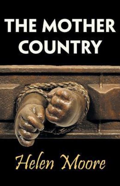 The Mother Country 2019 - Helen Moore - Kirjat - Awen Publications - 9781906900588 - keskiviikko 1. toukokuuta 2019