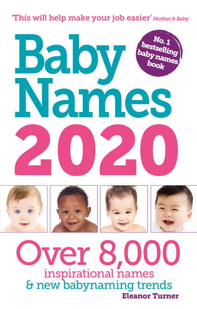 Cover for Eleanor Turner · Baby Names 2020 (Paperback Book) [11 Revised edition] (2019)