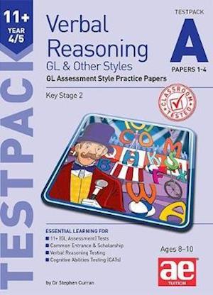 Cover for Stephen C. Curran · 11+ Verbal Reasoning Year 4/5 GL &amp; Other Styles Testpack A Papers 1-4: GL Assessment Style Practice Papers (Paperback Book) (2019)