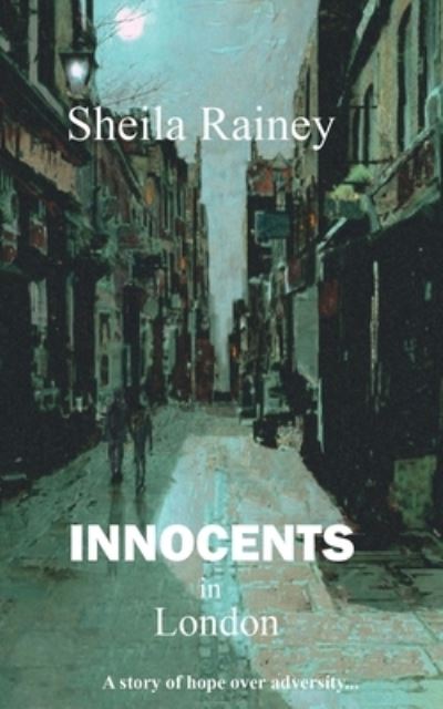 Cover for Sheila Rainey · Innocents in London (Paperback Book) (2022)