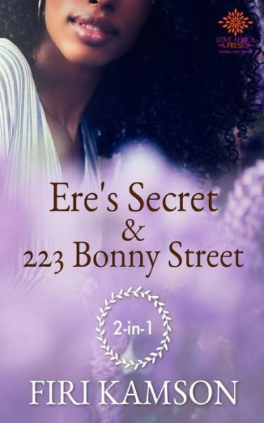 Cover for Firi Kamson · Ere's Secret &amp; 223 Bonny Street Anthology (Paperback Book) (2019)