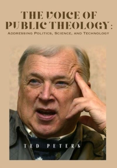 Cover for Ted Peters · Voice of Public Theology (Book) (2022)