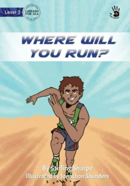 Cover for Stirling Sharpe · Where Will You Run? (Paperback Book) (2022)