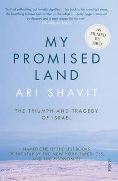 Cover for Ari Shavit · My Promised Land: the triumph and tragedy of Israel (Paperback Bog) [UK pb + export edition] (2015)