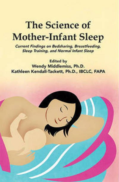 Cover for Wendy Middlemiss · Your Baby's Sleep in the First Year: Excerpt from The Science of Mother-Infant Sleep (Paperback Book) (2016)