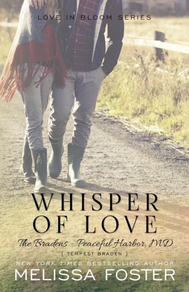 Cover for Melissa Foster · Whisper of Love (The Bradens at Peaceful Harbor): Tempest Braden - The Bradens at Peaceful Harbor (Paperback Book) (2017)