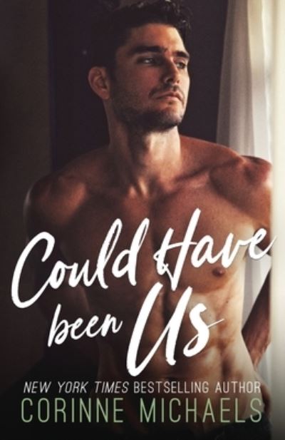 Cover for Corinne Michaels · Could Have Been Us (Paperback Book) (2021)