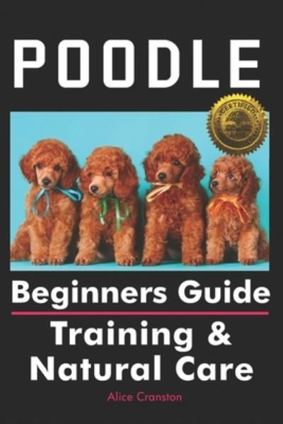 Cover for Alice Cranston · Poodle Beginners Guide (Paperback Book) (2018)