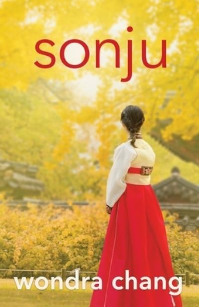 Cover for Wondra Chang · Sonju (Paperback Book) (2021)