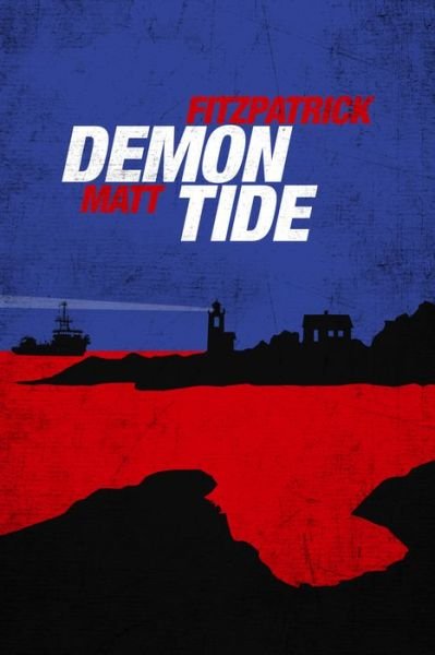 Cover for Matt Fitzpatrick · Demon Tide (Paperback Book) (2021)