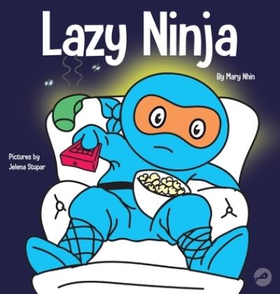 Cover for Mary Nhin · Lazy Ninja (Hardcover Book) (2020)