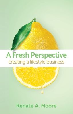 Cover for Renate Moore · Fresh Perspective (Book) (2023)