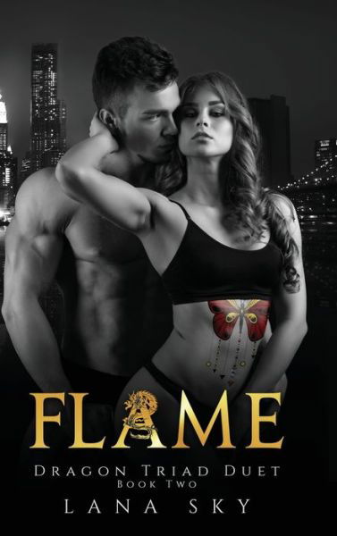 Cover for Lana Sky · Flame (Inbunden Bok) (2022)