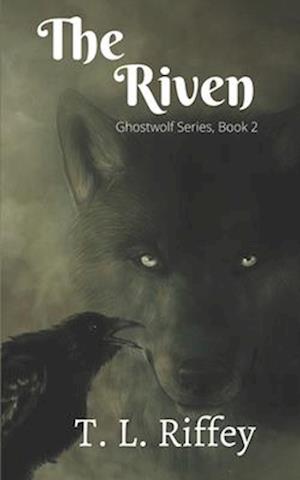 Cover for T. L. Riffey · Riven (Book) (2022)