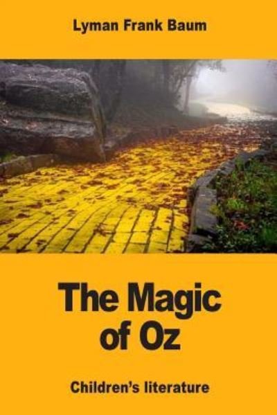 Cover for Lyman Frank Baum · The Magic of Oz (Paperback Bog) (2017)