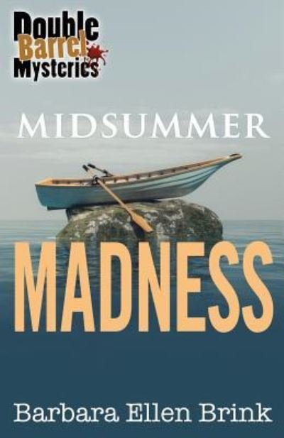 Cover for Barbara Ellen Brink · Midsummer Madness (Paperback Book) (2017)