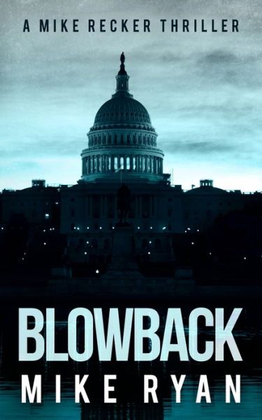 Cover for Mike Ryan · Blowback (Pocketbok) (2017)